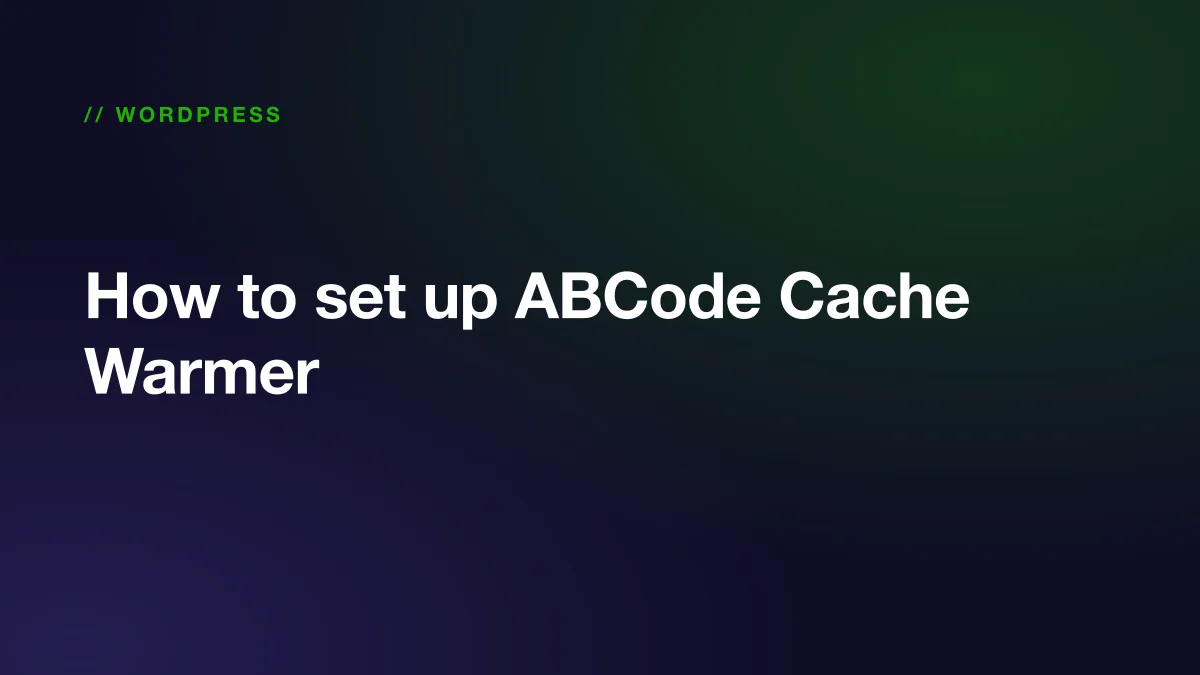 The ABCode Cache Warmer screen in the WordPress admin, showing warming sources and queue stats