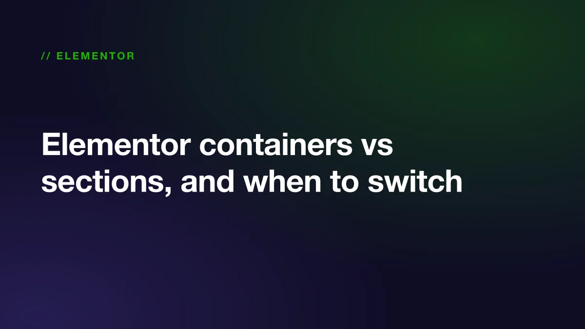 An Elementor layout shown as nested sections and columns beside the same layout built with flexbox containers
