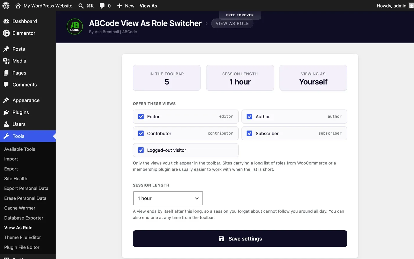 The View As Role settings screen at Tools, View As Role, showing the stats, the Offer these views checkboxes for Editor, Author, Contributor, Subscriber and Logged-out visitor, and the Session Length dropdown